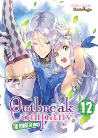 Outbreak Company: Volume 12 - Ichiro Sakaki - ebook