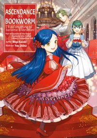Ascendance of a Bookworm: Part 4 Volume 5 - Miya Kazuki - ebook