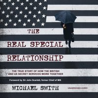 Real Special Relationship - Michael Smith - audiobook