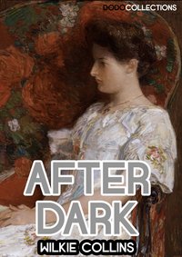 After Dark - Wilkie Collins - ebook