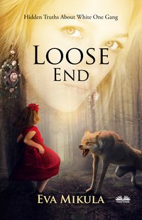 Loose End - Eva Mikula - ebook