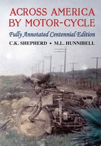 Across America by Motor-Cycle - Mark L. Hunnibell - ebook