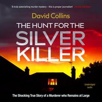 Hunt for the Silver Killer - David Collins - audiobook