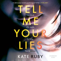 Tell Me Your Lies - Kate Ruby - audiobook
