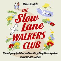 Slow Lane Walkers Club - Rosa Temple - audiobook
