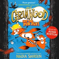 Grimwood: Let the Fur Fly! - Nadia Shireen - audiobook