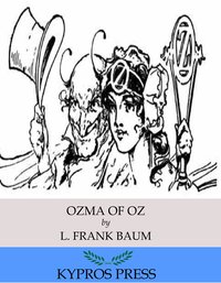 Ozma of Oz - L. Frank Baum - ebook