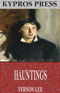 Hauntings - Vernon Lee - ebook