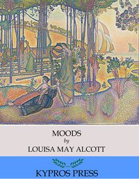 Moods - Louisa May Alcott - ebook