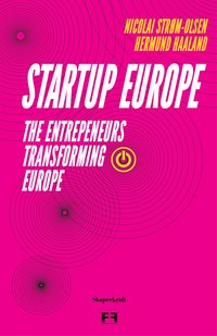 Startup Europe - Hermund Haaland - ebook