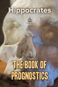 The Book of Prognostics - Hippocrates - ebook