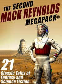 The Second Mack Reynolds MEGAPACK® - Mack Reynolds - ebook