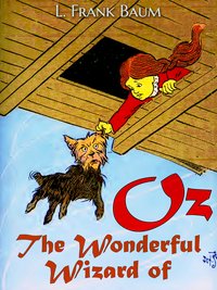 The Wonderful Wizard of Oz (Illustrated) - Lyman Frank Baum - ebook