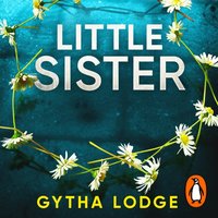 Little Sister - Gytha Lodge - audiobook