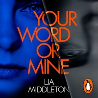 Your Word Or Mine - Lia Middleton - audiobook