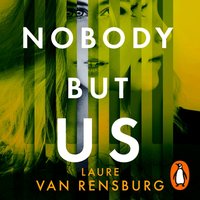 Nobody But Us - Laure Van Rensburg - audiobook