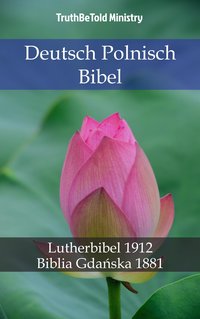 Deutsch Polnisch Bibel - TruthBeTold Ministry - ebook