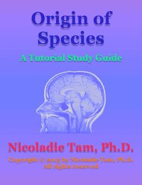 Origin of Species: A Tutorial Study Guide - Nicoladie Tam - ebook