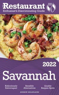 2022 Savannah - Andrew Delaplaine - ebook
