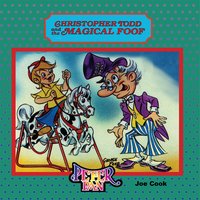 Christopher Todd and the Magical Foof - Joe Cook - ebook
