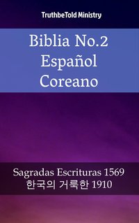 Biblia No.2 Español Coreano - TruthBeTold Ministry - ebook