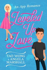 Leveled Up Love - Tao Wong - ebook