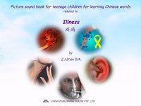 Picture sound book for teenage children for learning Chinese words related to Illness - Zhao Z.J. - ebook