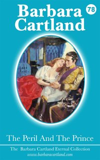 The Peril and The Prince - Barbara Cartland - ebook