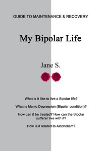 My Bipolar Life - Jane S - ebook