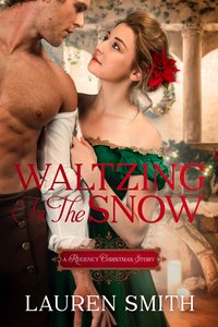 Waltzing in the Snow - Lauren Smith - ebook