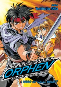 Sorcerous Stabber Orphen: The Wayward Journey Volume 1 - Yoshinobu Akita - ebook
