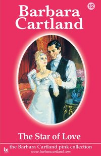 The Star Of Love - Barbara Cartland - ebook