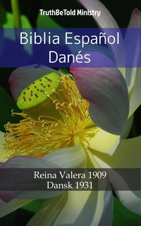 Biblia Español Danés - TruthBeTold Ministry - ebook