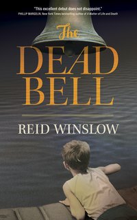 The Dead Bell - Reid Winslow - ebook