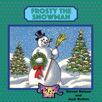 Frosty the Snowman - Steven Nelson - ebook