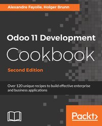 Odoo 11 Development Cookbook - Second Edition - Holger Brunn - ebook