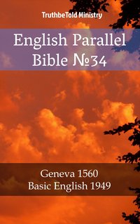 English Parallel Bible No34 - TruthBeTold Ministry - ebook
