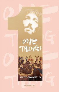 One Thing - Seung-woo Byun - ebook