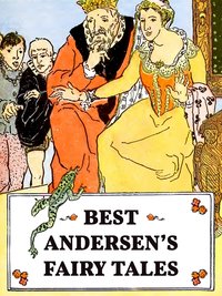 Best Andersen's Fairy Tales (Illustrated) - Hans Christian Andersen - ebook
