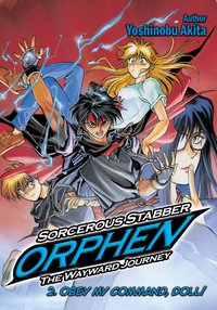 Sorcerous Stabber Orphen: The Wayward Journey Volume 2 - Yoshinobu Akita - ebook