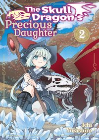 The Skull Dragon's Precious Daughter: Volume 2 - Yukishiro Ichi - ebook
