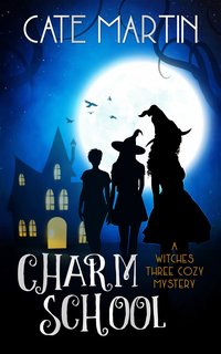 Charm School - Cate Martin - ebook