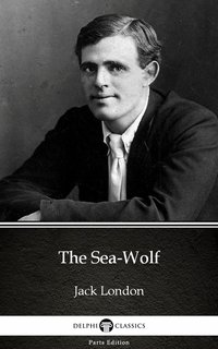 The Sea-Wolf by Jack London (Illustrated) - Jack London - ebook