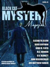 Black Cat Mystery Magazine #8 - Elizabeth Zavin - ebook