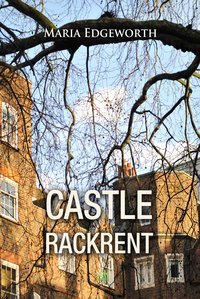 Castle Rackrent - Maria Edgeworth - ebook
