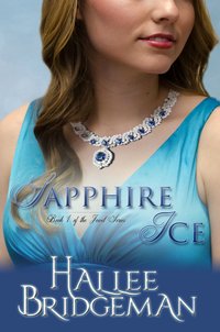 Sapphire Ice - Hallee Bridgeman - ebook
