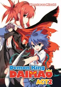 Demon King Daimaou: Volume 2 - Shoutarou Mizuki - ebook