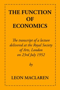 The Function of Economics - Leon Maclaren - ebook