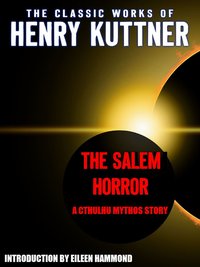 The Salem Horror - Henry Kuttner - ebook
