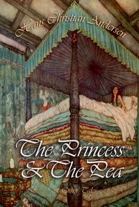 The Princess and The Pea and Other Tales - Hans Christian Andersen - ebook